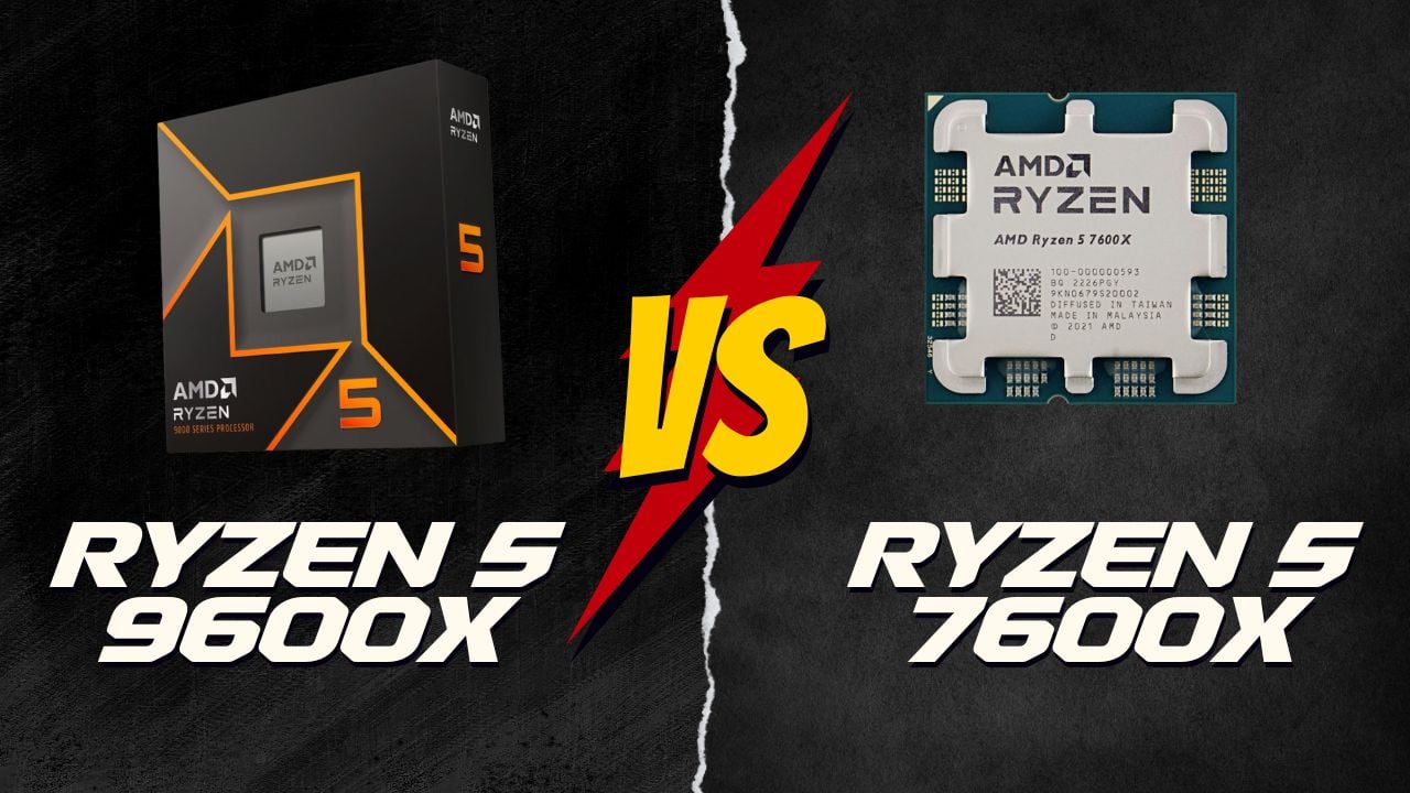 AMD Ryzen 5 9600X vs Ryzen 5 7600X